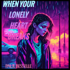 When Your Lonely Heart Breaks. (Instrumental)