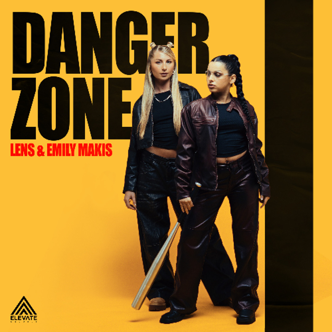 Stream Lens & Emily Makis - Danger Zone by Elevate Records