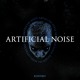 on ARTIFICIAL NOISE [FREE DL]