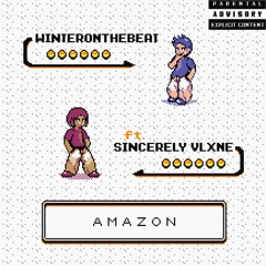 Amazon feat. Sincerely Vlxne (IG: @winteronthebeat / @sincerelyvlxne)