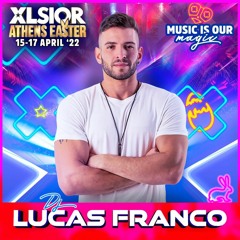 XLSIOR ATHENS EASTER Podcast By Lucas Franco