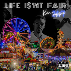 Life Isn't Fair (Interlude)