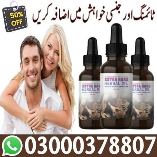 German Extra Hard Herbal Oil In Karachi — 03000-378807 | Click Now