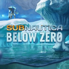 Ben Prunty-Lily Pads (Subnautica: Below Zero OST)