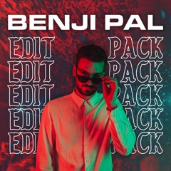 Benji Pal - PARTY EDIT PACK #2