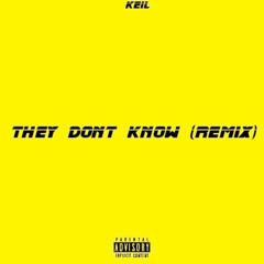 They don't know