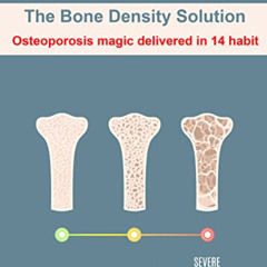 [Access] EPUB ✅ Healthy Bone - The Bone Density Solution| Osteoporosis Method Deliver