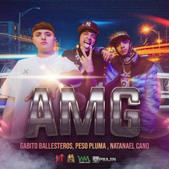 Natanael Cano; Peso Pluma; Gabito Ballesteros-AMG-Estreno 2022