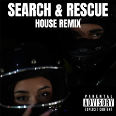 Search & Rescue (Drake House Remix) - DavoMossy