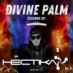 DIVINE PALM SESSIONS VOL. 10 / HECTIKA