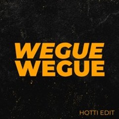 Wegue (Edit) | FREE DOWNLOAD