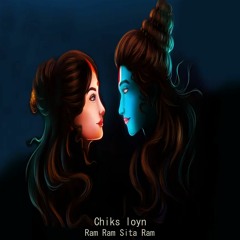 Ram Ram Sita Ram - Chiks Loyn