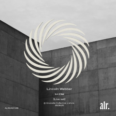 ALLURECAST.016: Lincoln Webber (Live) at Anomalie x Allure 26-09-25