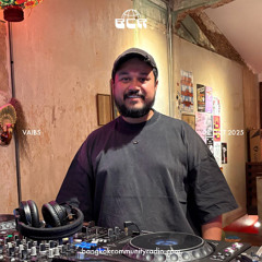 VAIBS - 3rd October 2025 | Bangkok Community Radio