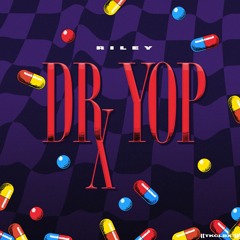 RileyPnP - "Dr. Yop"