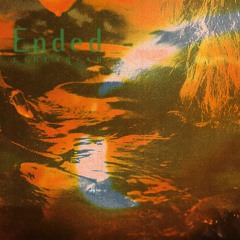 1. Ended - Dawn