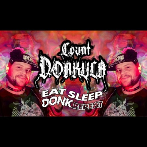 ESDR Donk Ft Count Donkula