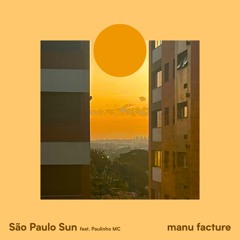 São Paulo Sun feat. Paulinho MC