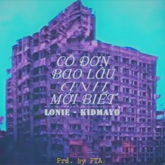 [DCOD] Cô Đơn Bao Lâu Anh Mới Biết (Official Audio)