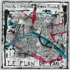 Pascal Comelade / Richard Pinhas: Third