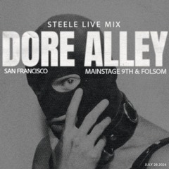 DORE ALLEY (LIVE MIX) MAINSTAGE 28.07.24