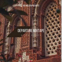 Departure Mixtape 018 Mixed by SFH
