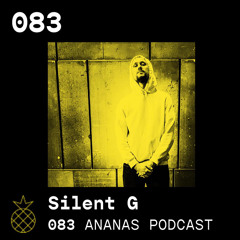 ANANAS Podcast | 083 | Silent G