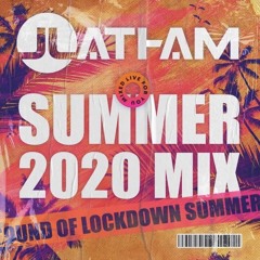J Latham - Summer 2020 Mix