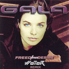 Gala - Freed From Desire (WoTeR Remix 2022) Free Download