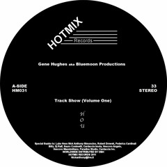 HM031-Bluemoon Productions - Track Show (Volume One) HOTMIX Records