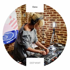 DEEP MVMT Guest Mix #013 - Oana