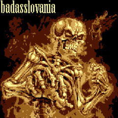 badasslovania I - the badassening