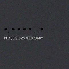 PHASE 2025 /FEBRUARY