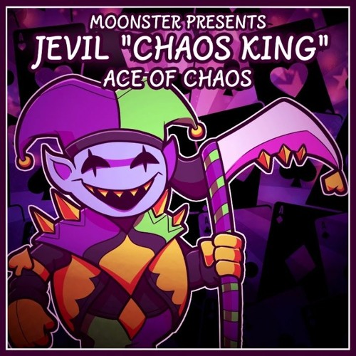 [Deltarune AU] [A Jevil "Chaos King"] Ace of CHAOS