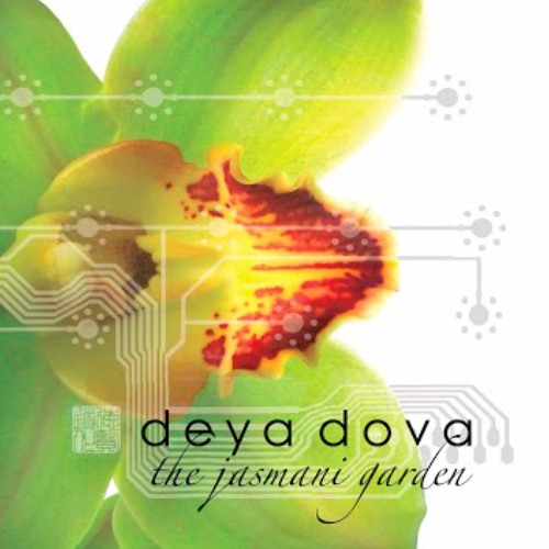 The Jasmani Garden · Deya Dova