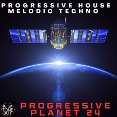 Progressive Planet 24 ~ #ProgressiveHouse #MelodicTechno Mix
