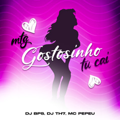 MTG Gostosinho Tu Cai