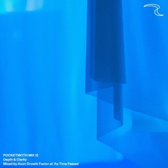 PKMIX 12: Depth & Clarity [mixed by Axon Growth Factor]