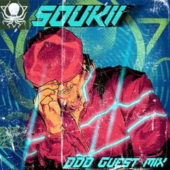 Soukii - DDD Guest Mix