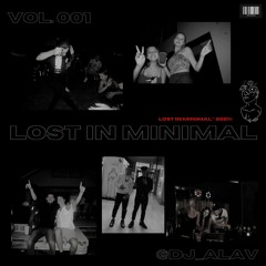 ALAV - Lost In Minimal Vol. 1