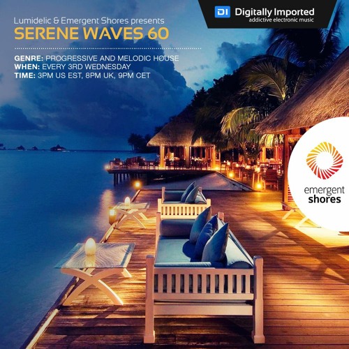 Lumidelic Pres. Serene Waves 60 [Sep 2022]