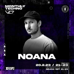 Monthly Techno Delivery By VLT EP006 NOANA @DOUBLECLAP RADIO