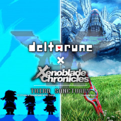Deltarune x Xenoblade Chronicles | If The Third Sanctuary was a Xenoblade Area (Fanmade Remix)