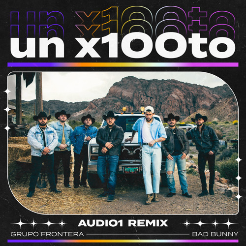 un x100to (AUDIO1 Remix)