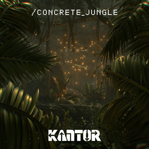 Kantor - Concrete Jungle