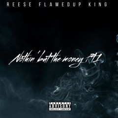 Nothin' But The Money Pt.1