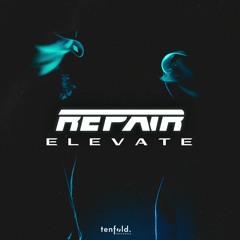 REPAIR - Elevate
