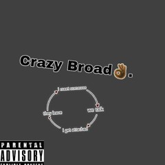 Crazy Broad