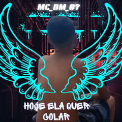 hoje ela quer colar (Remastered 2025)