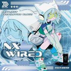 Incessant [NX WIRED]